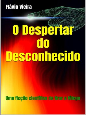 cover image of O Despertar do Desconhecido